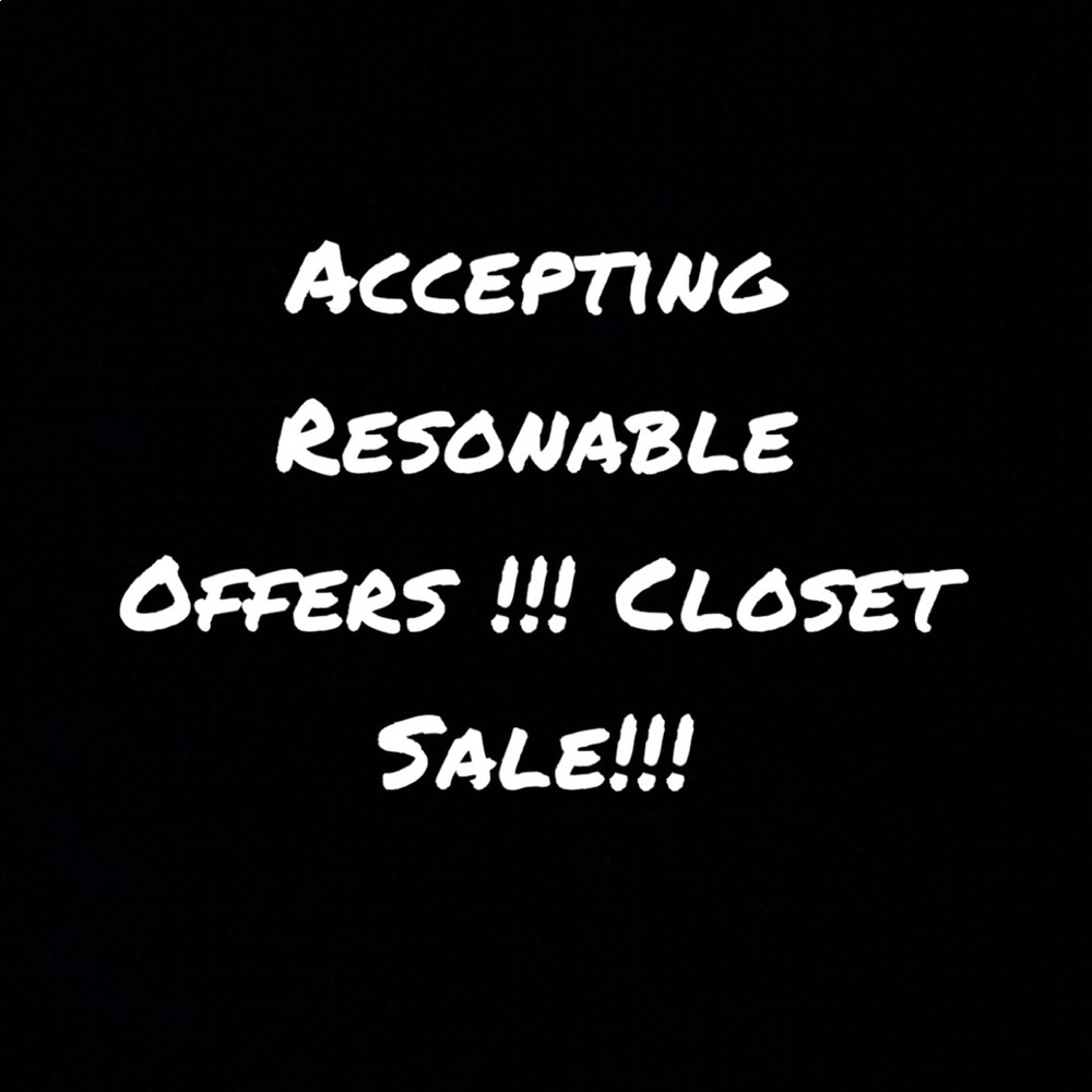 Make A Reasonable Offer !! Everything Must Go !!!